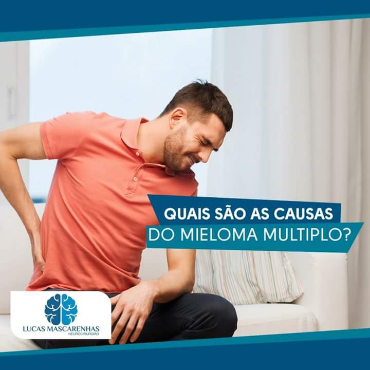 Qual a causa do mieloma múltiplo?