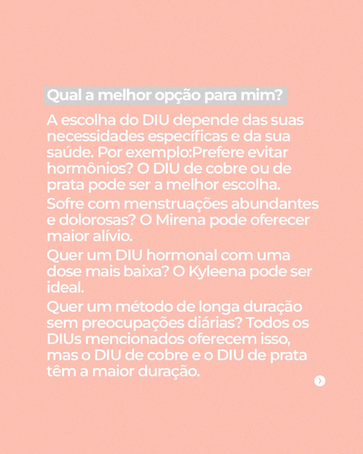 Você está planejando colocar o DIU, mas tem dúvidas sobre qual é o melhor tipo para você?