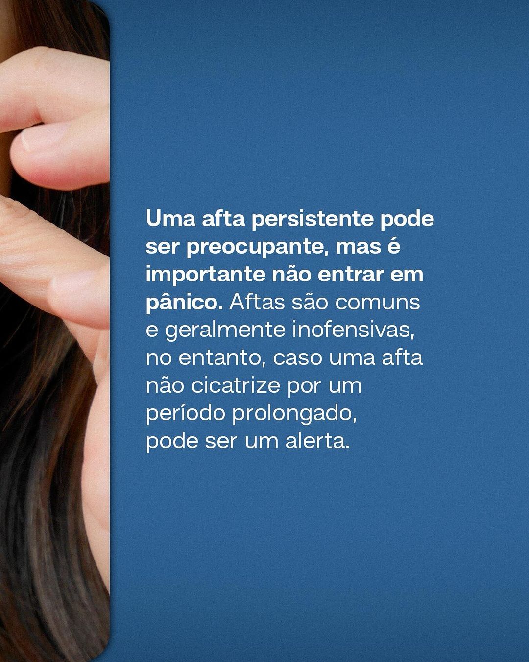 Você está com aftas que demoram para sarar ou sempre ressurgem no mesmo lugar?