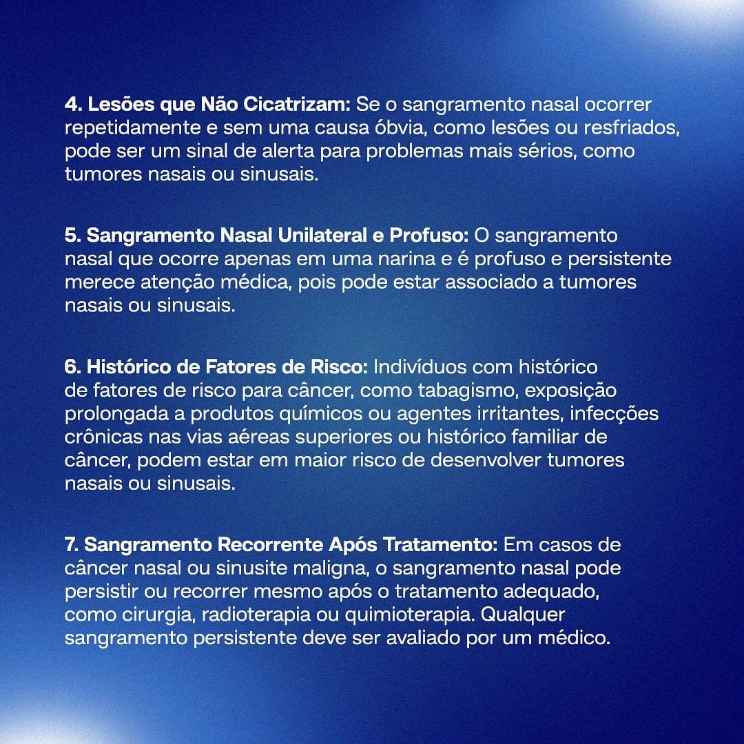 O sangramento nasal, também conhecido como epistaxe, é um sintoma comum que pode ter diversas causas, desde condições benignas até problemas mais graves, como o câncer.