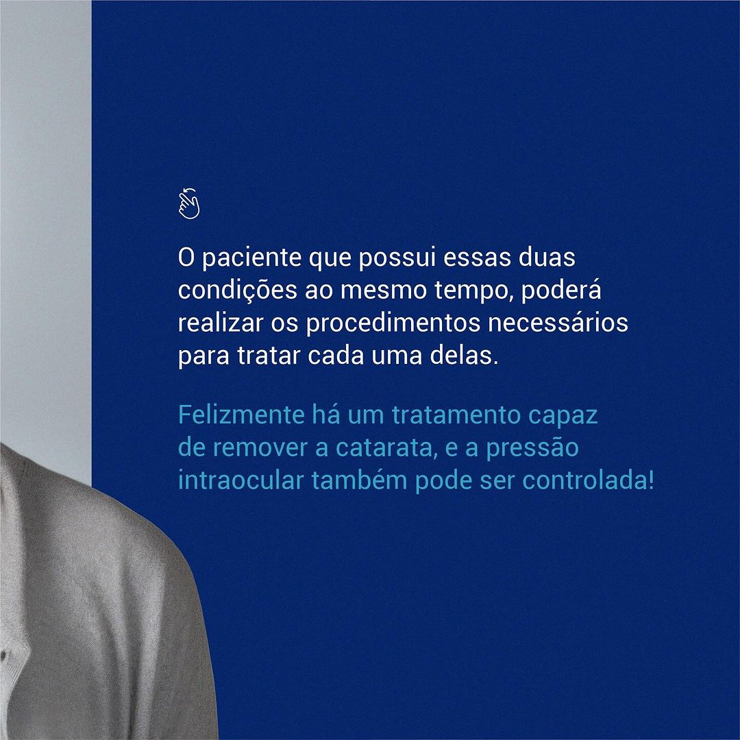 E se vier junto com glaucoma?