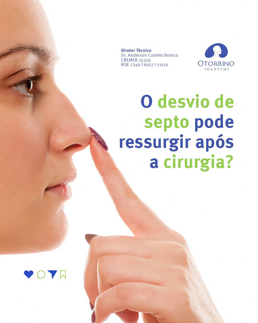 Você fez uma cirurgia para corrigir o desvio de septo, mas está preocupada se o problema pode voltar?