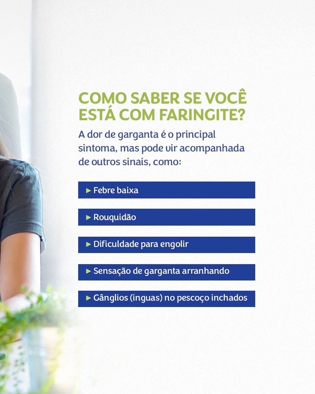 Você está com dor de garganta persistente? Pode ser Faringite!