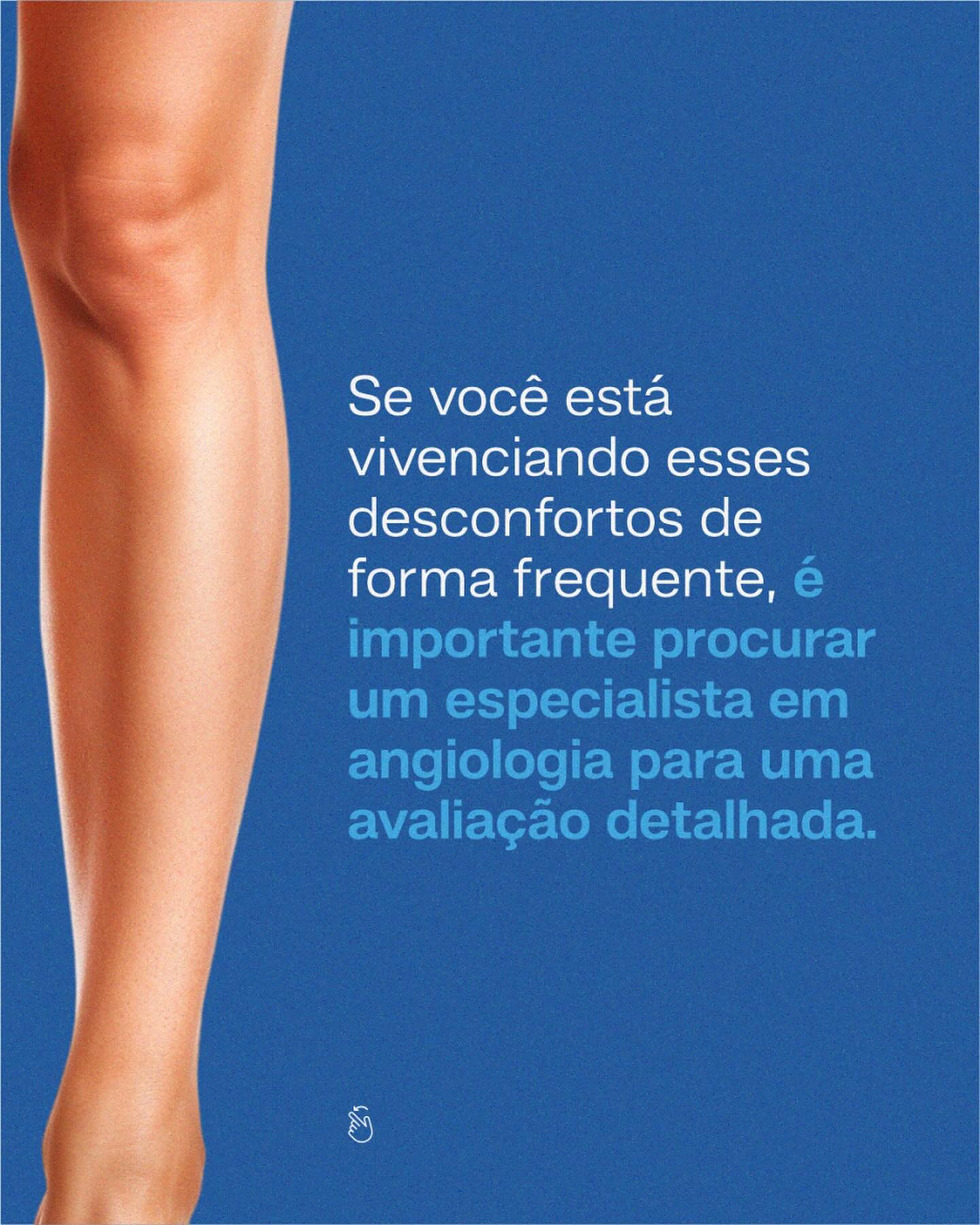Não ignore o desconforto! Agende uma consulta e descubra como cuidar melhor da sua saúde vascular.