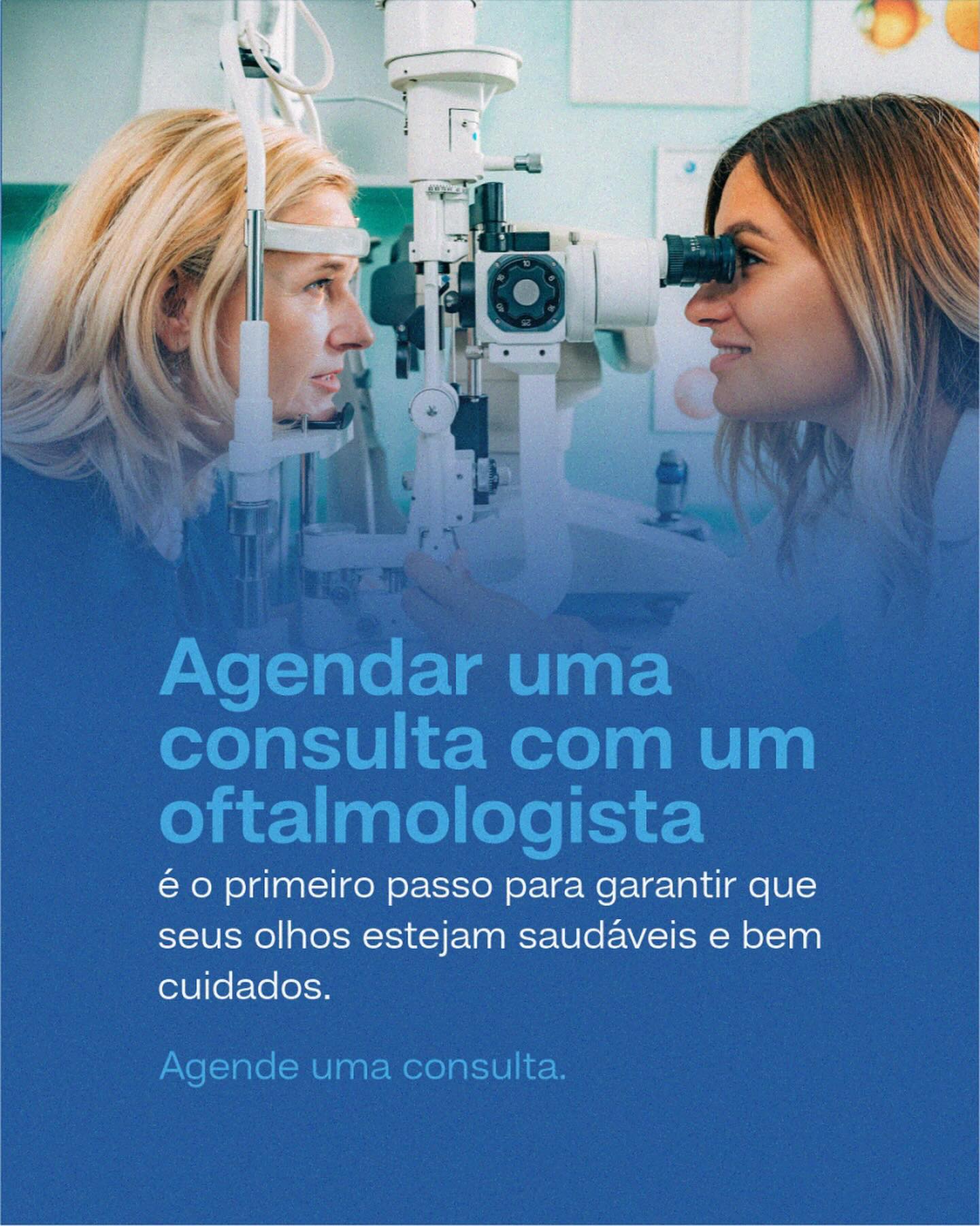 Seus olhos merecem atenção!