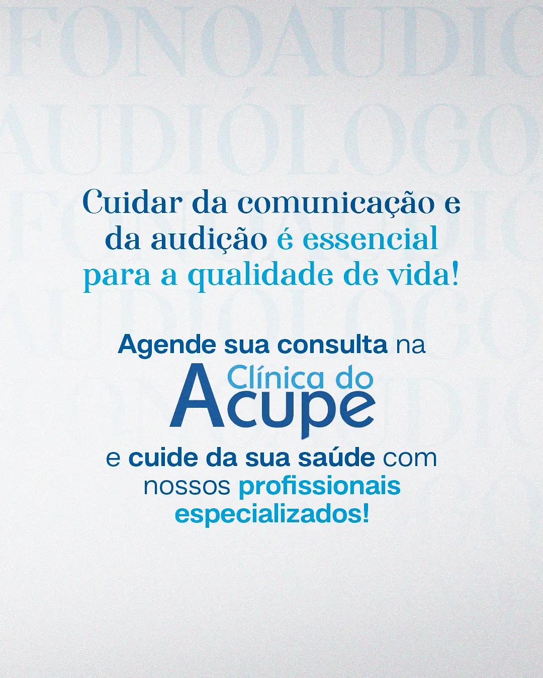 O fonoaudiólogo é fundamental na saúde da nossa comunicação e bem-estar.