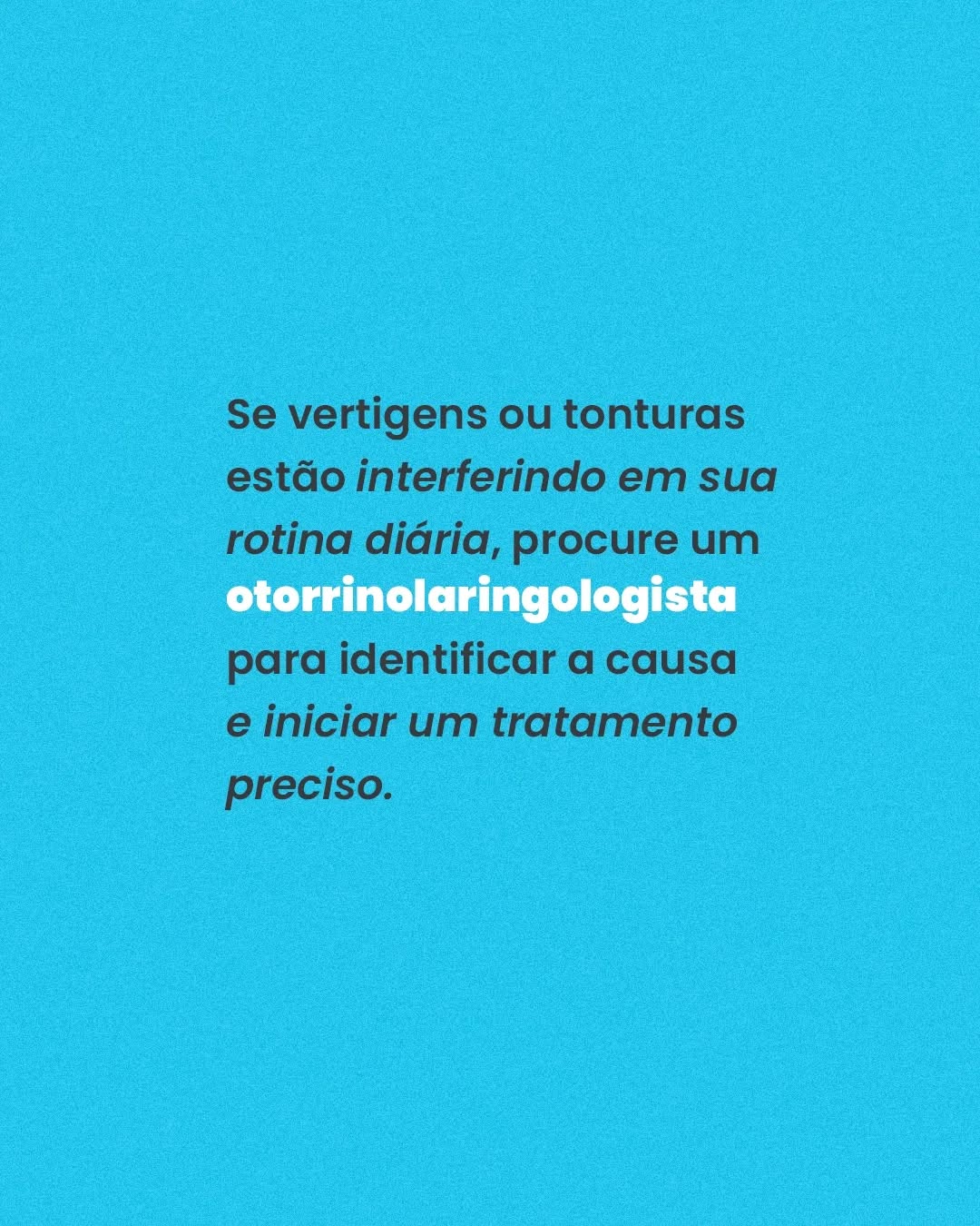 Você está ciente disso?