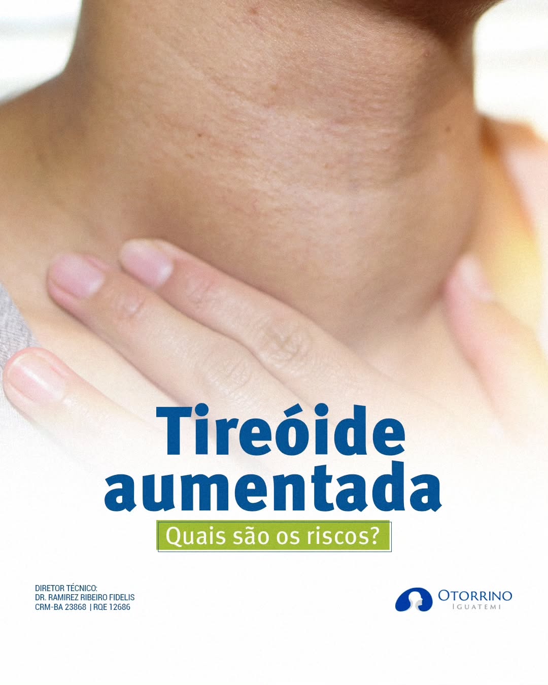  Se você percebeu que a sua tireoide está aumentada não hesite em buscar uma avaliação médica.