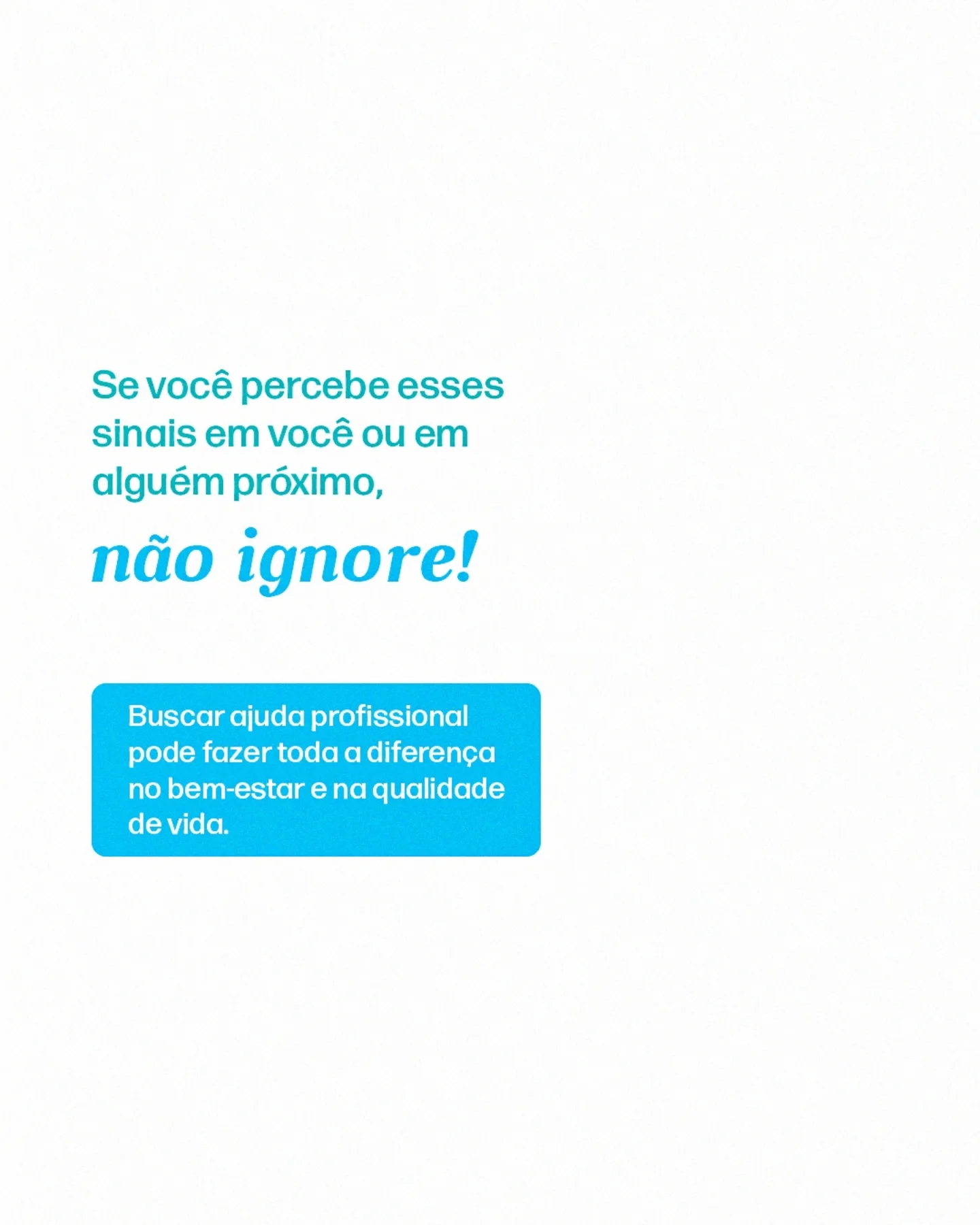 Reconheça os sinais que o corpo pode estar dando.