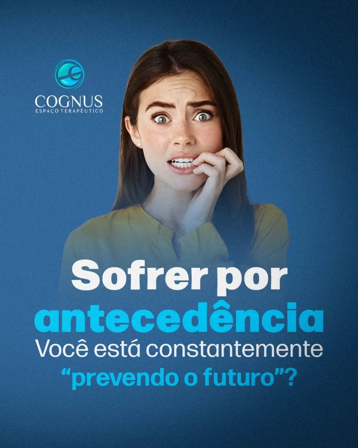 Você está constantemente “prevendo o futuro”?