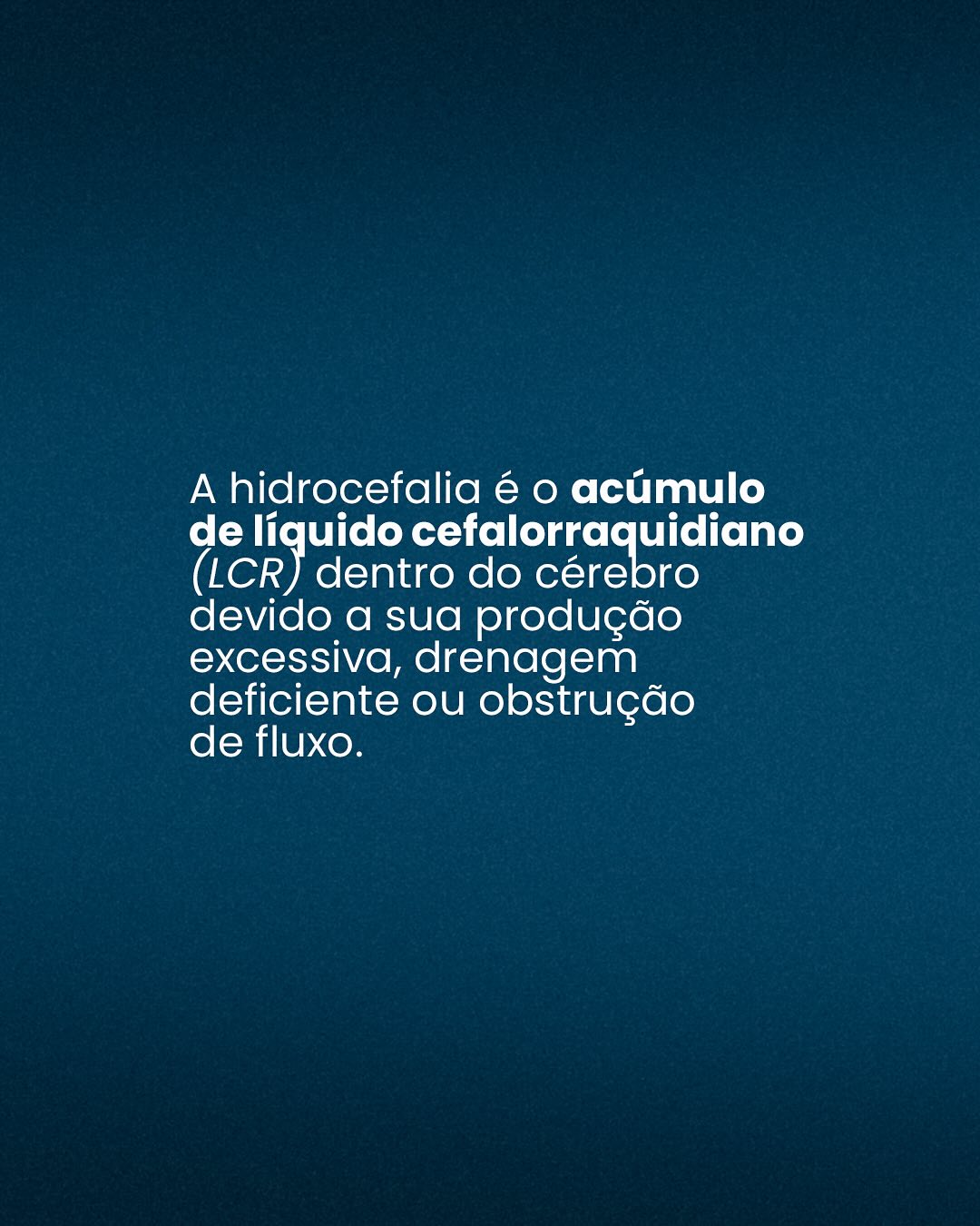 Hidrocefalia  uma condição silenciosa que requer atenção.