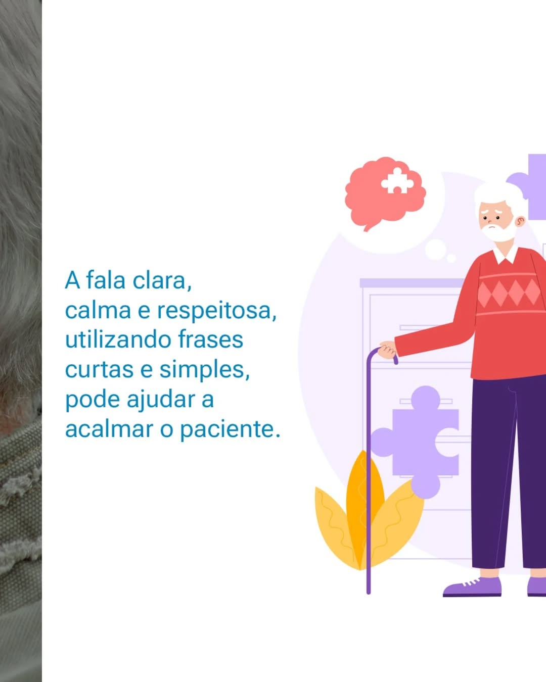 A comunicação é uma ferramenta poderosa para lidar com a agressividade em pacientes com Alzheimer.