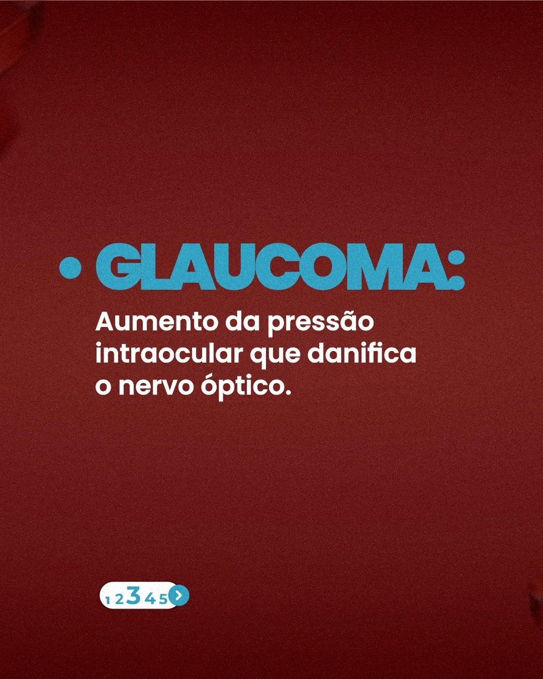 A maioria dos casos de cegueira é tratável quando diagnosticada precocemente.