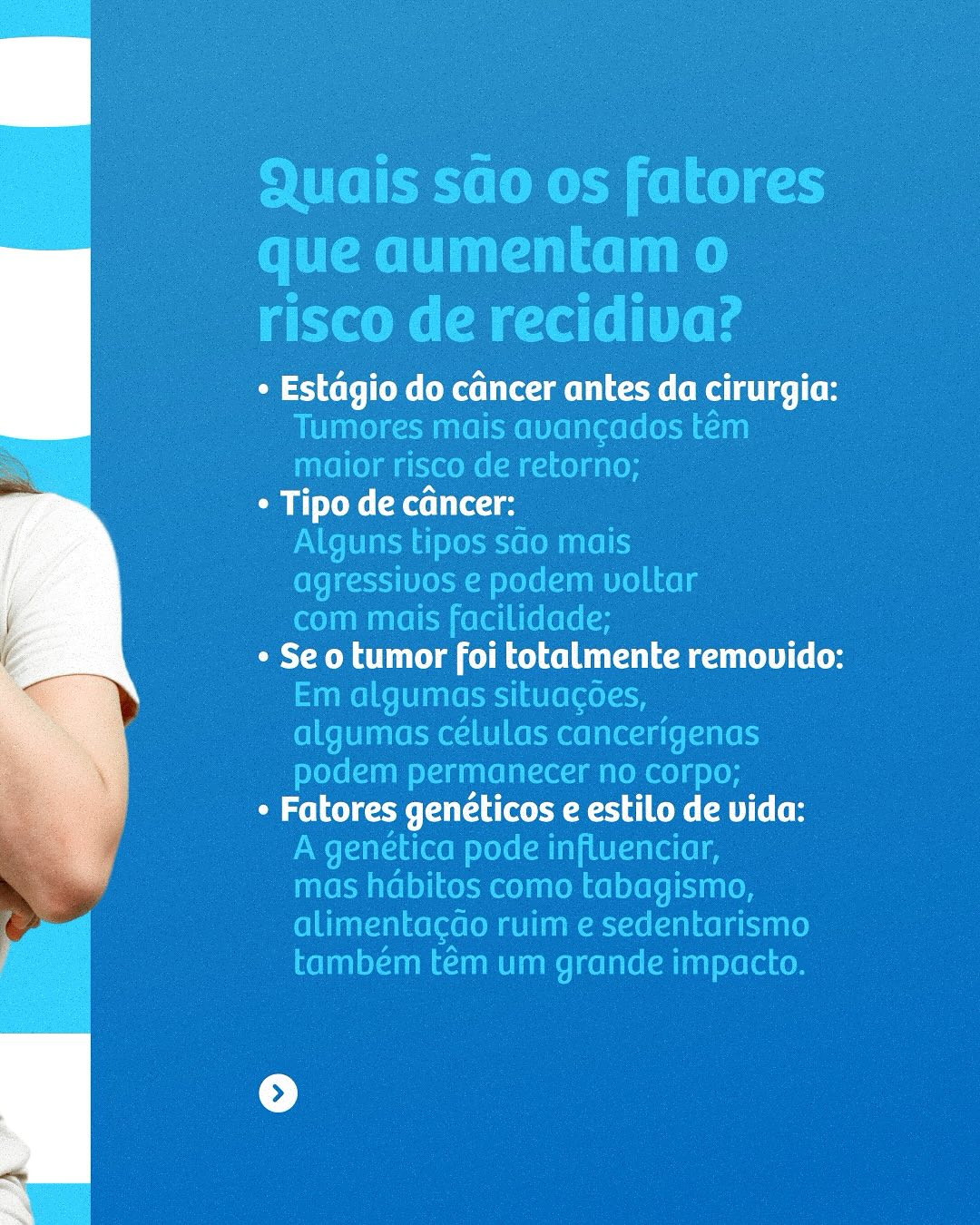 Será que o câncer  pode  voltar após  cirurgia?