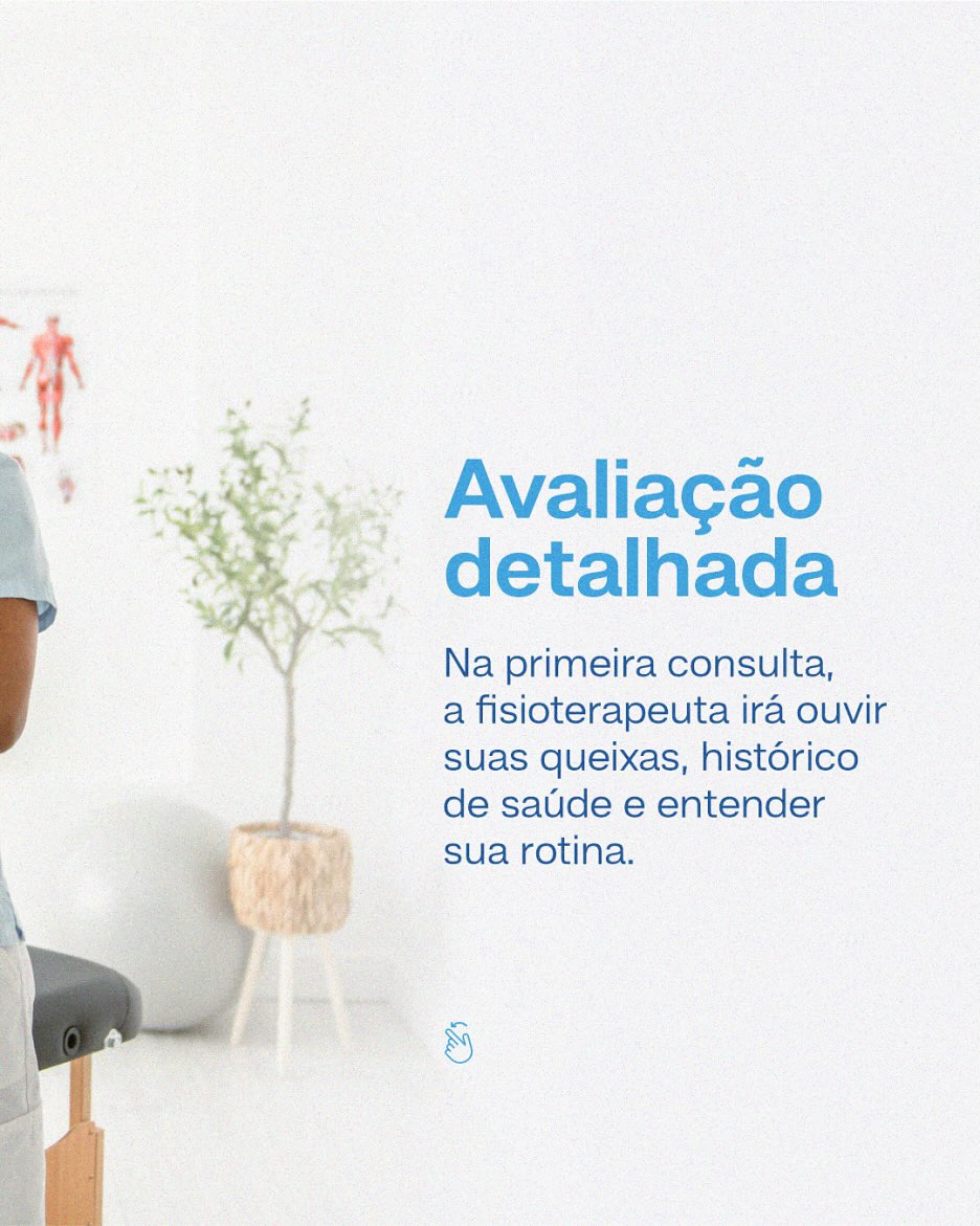 Primeira consulta com a fisioterapeuta. O que esperar?