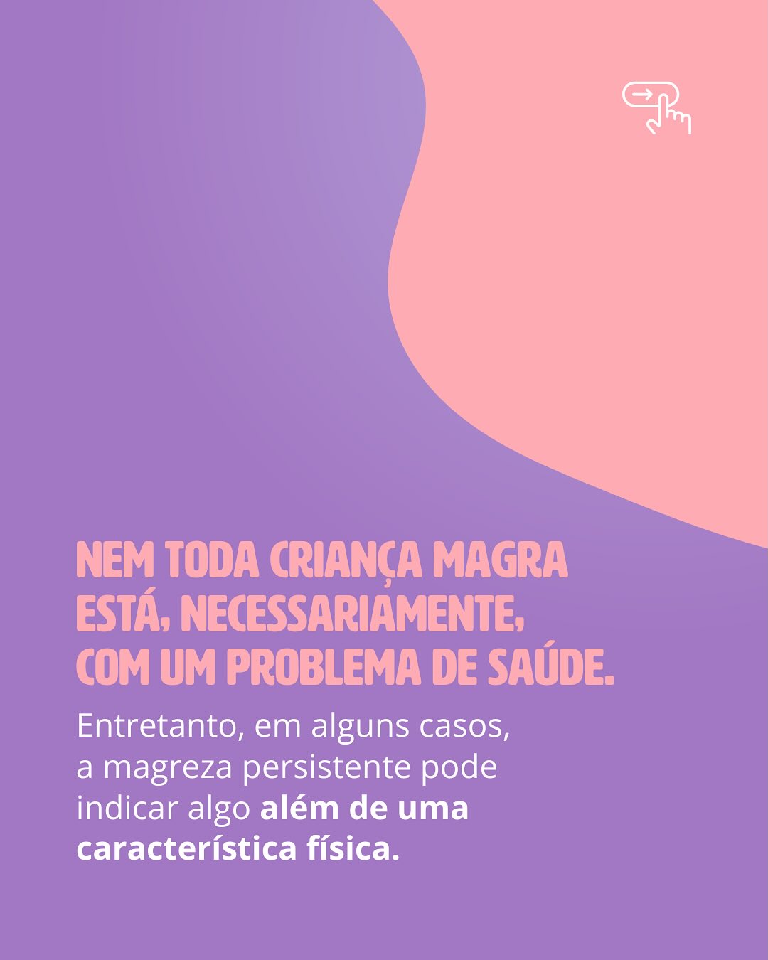 Magreza infantil .Quando é sinal de alerta?
