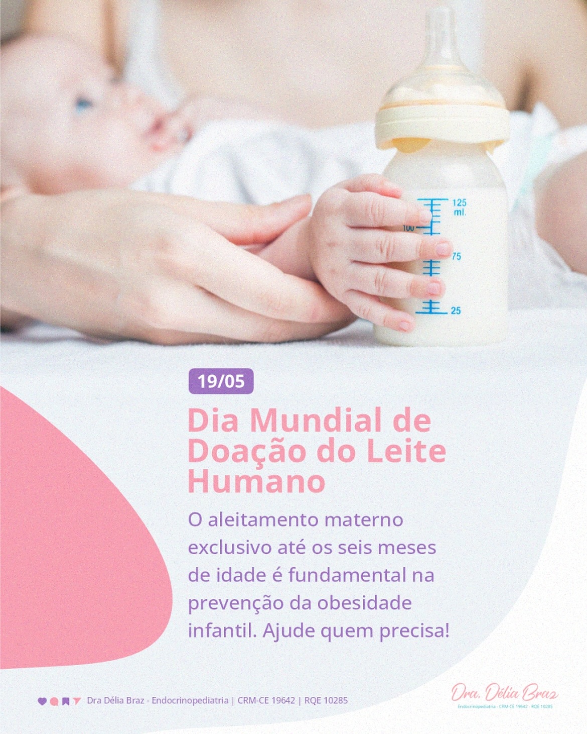 Doe leite. Promova saúde e ajude a prevenir a obesidade desde o começo da vida!