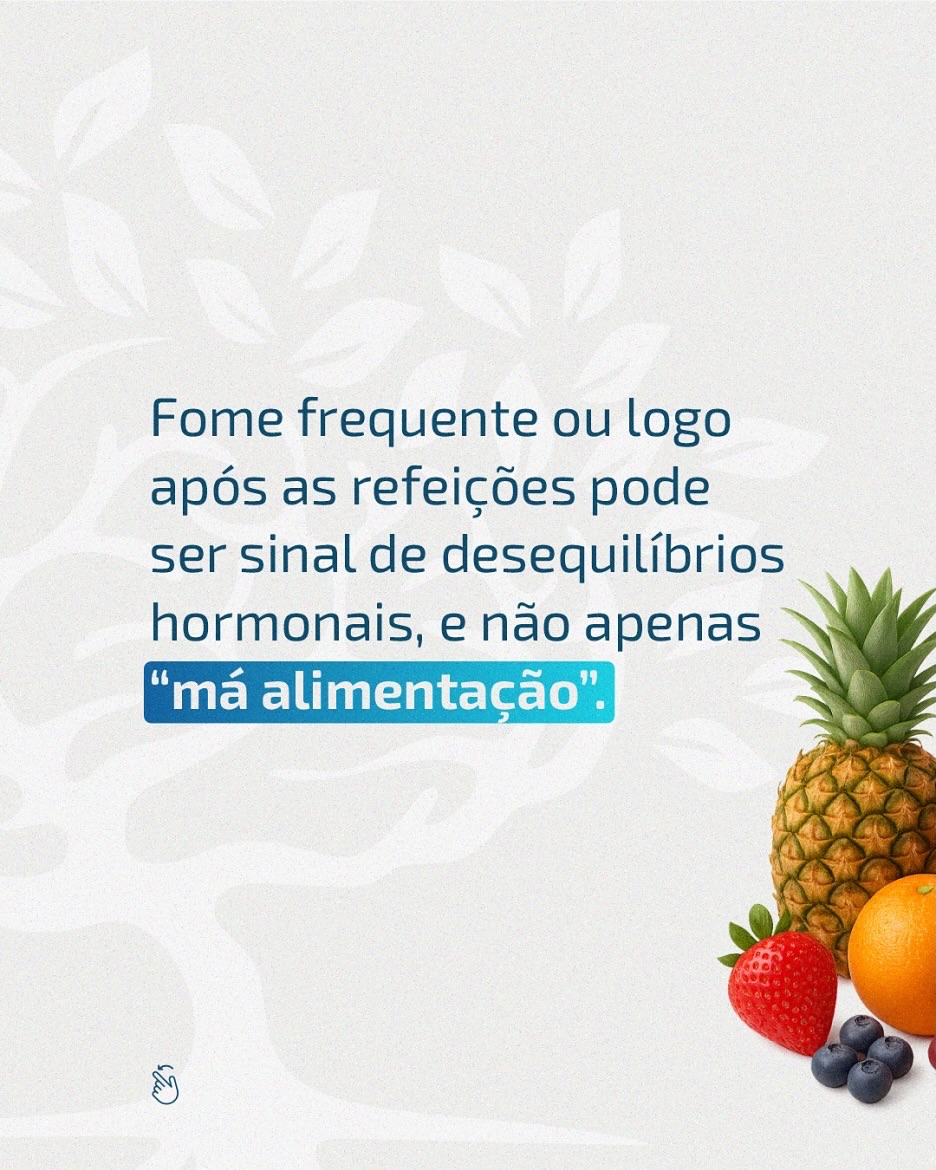 Sensação de fome mesmo após comer?