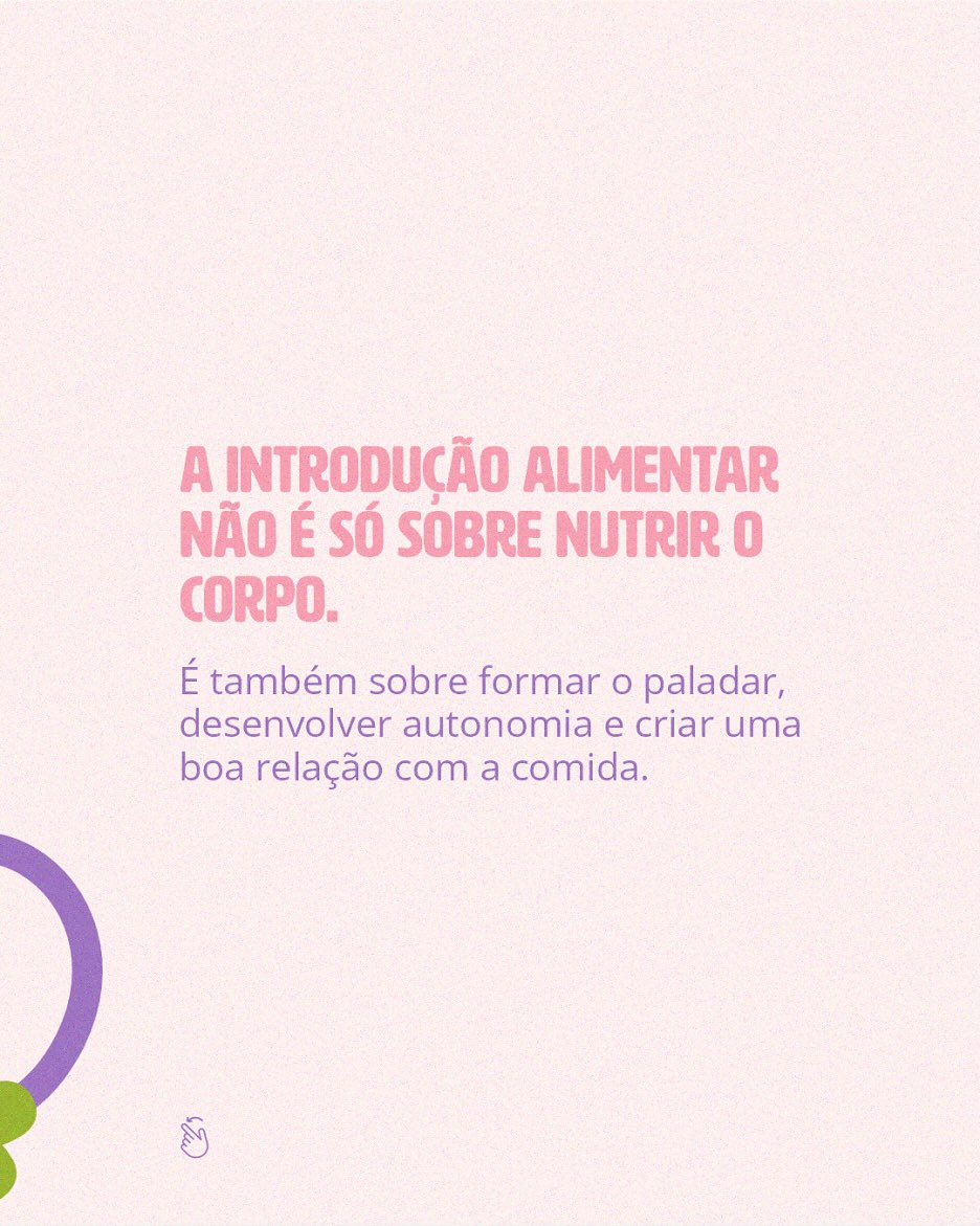 Intrudução alimentar com propósito: por que os primeiros sabores importam tantro?