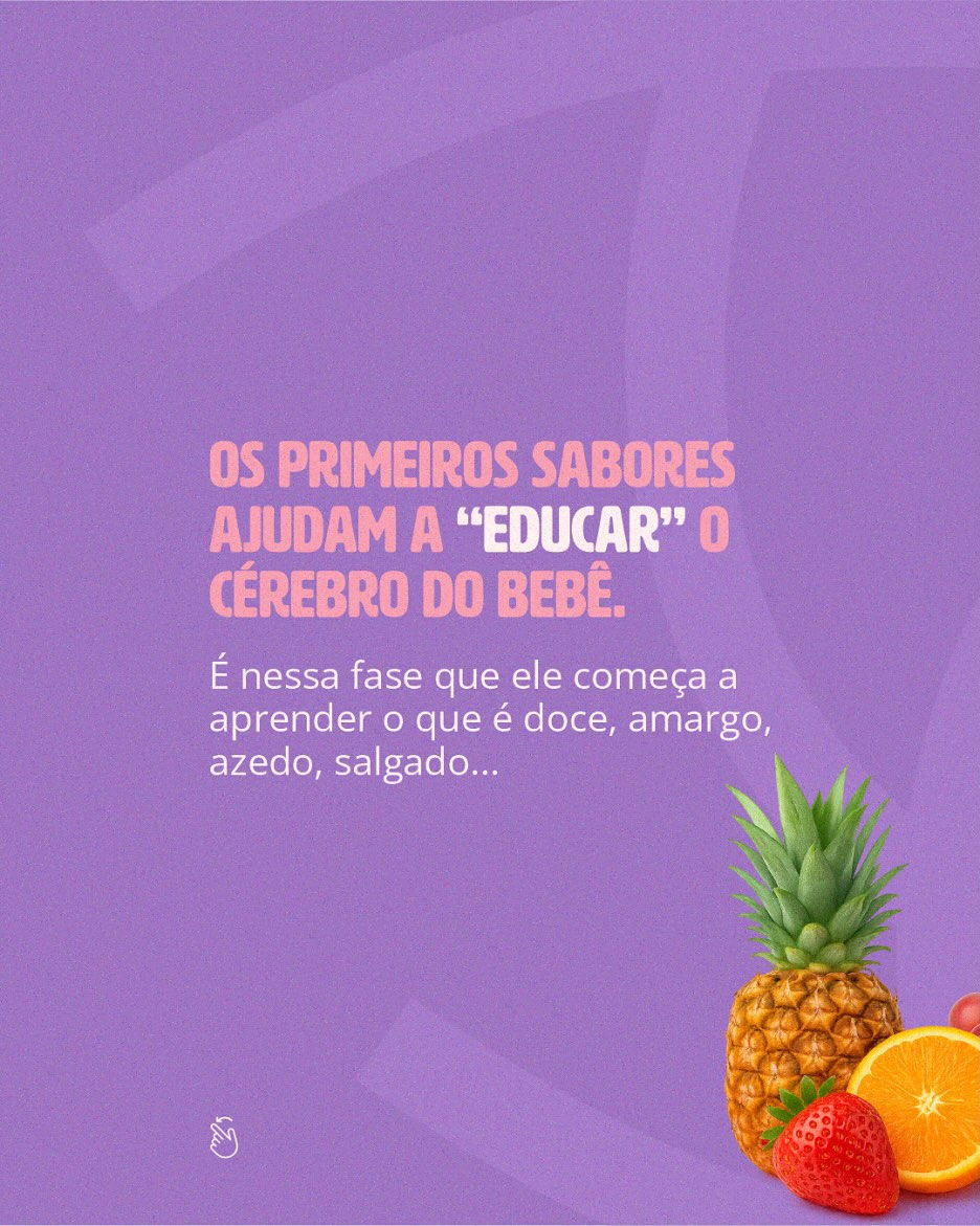 Intrudução alimentar com propósito: por que os primeiros sabores importam tantro?