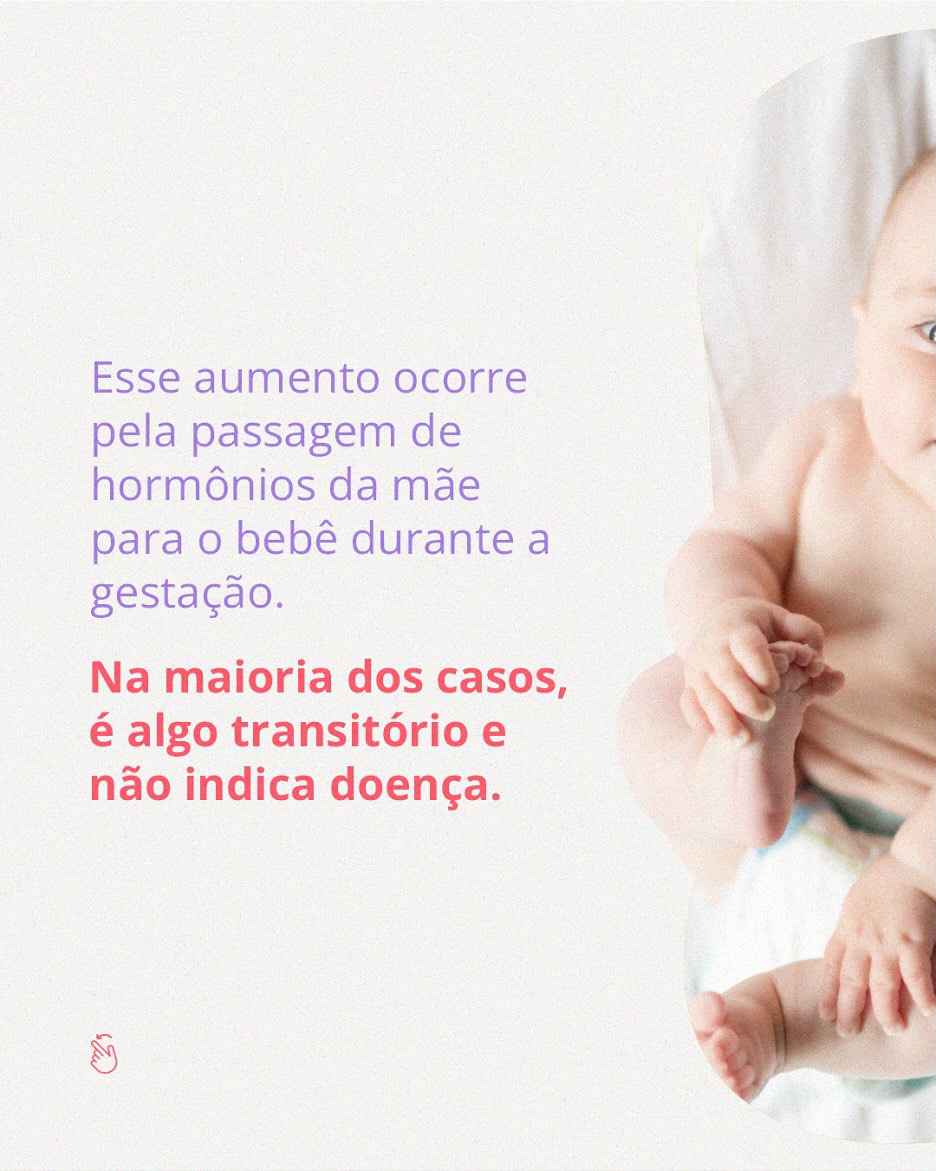Mama aumentadas em bebês. O que isso significa?