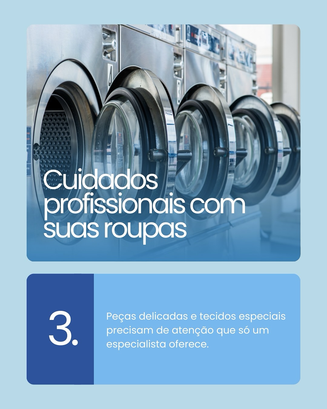 Benefícios  de deixar suas roupas com a gente