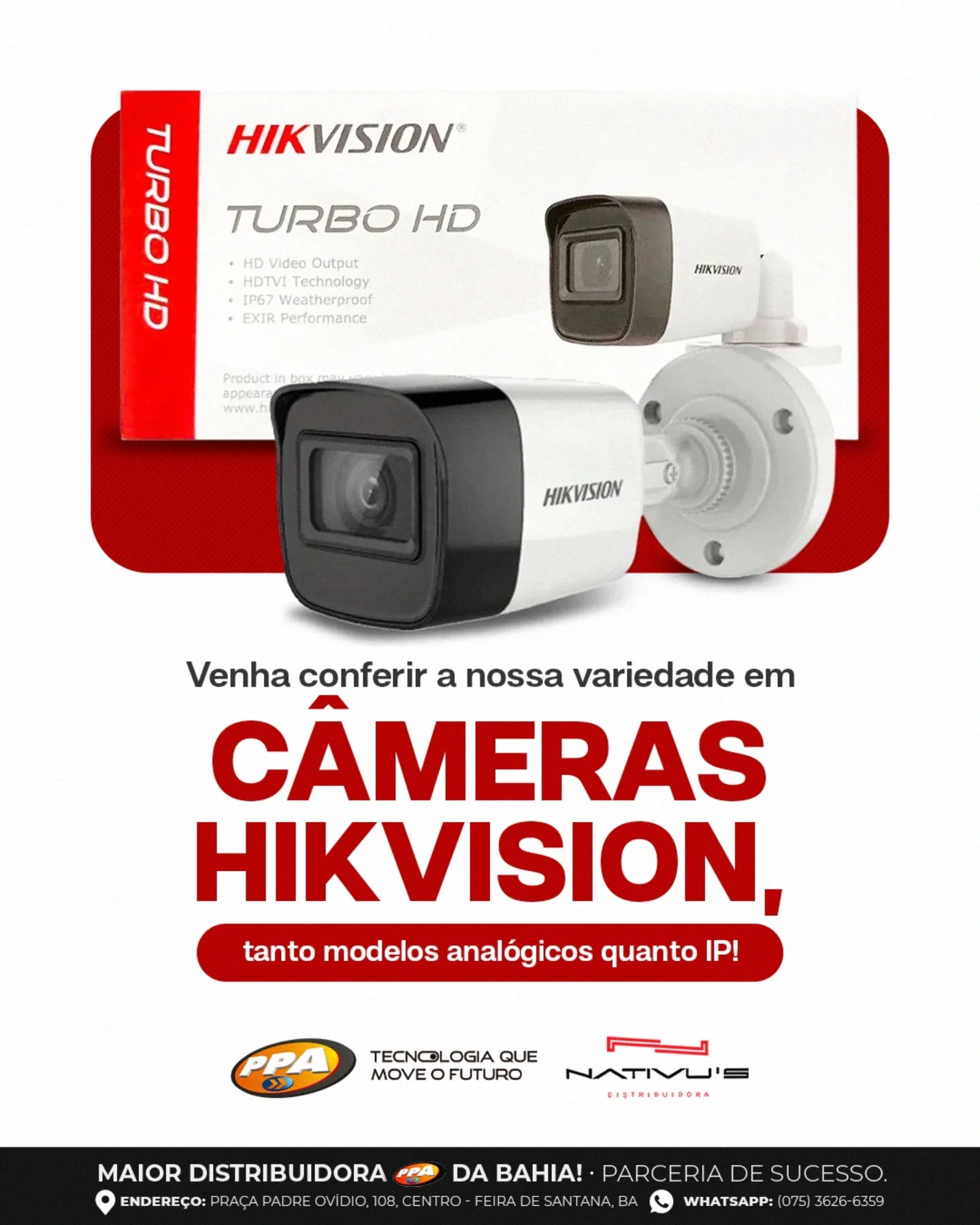 Venha conferir de perto e descubra como é fácil elevar o nível das suas instalações com as câmeras Hikvision da Nativu's!