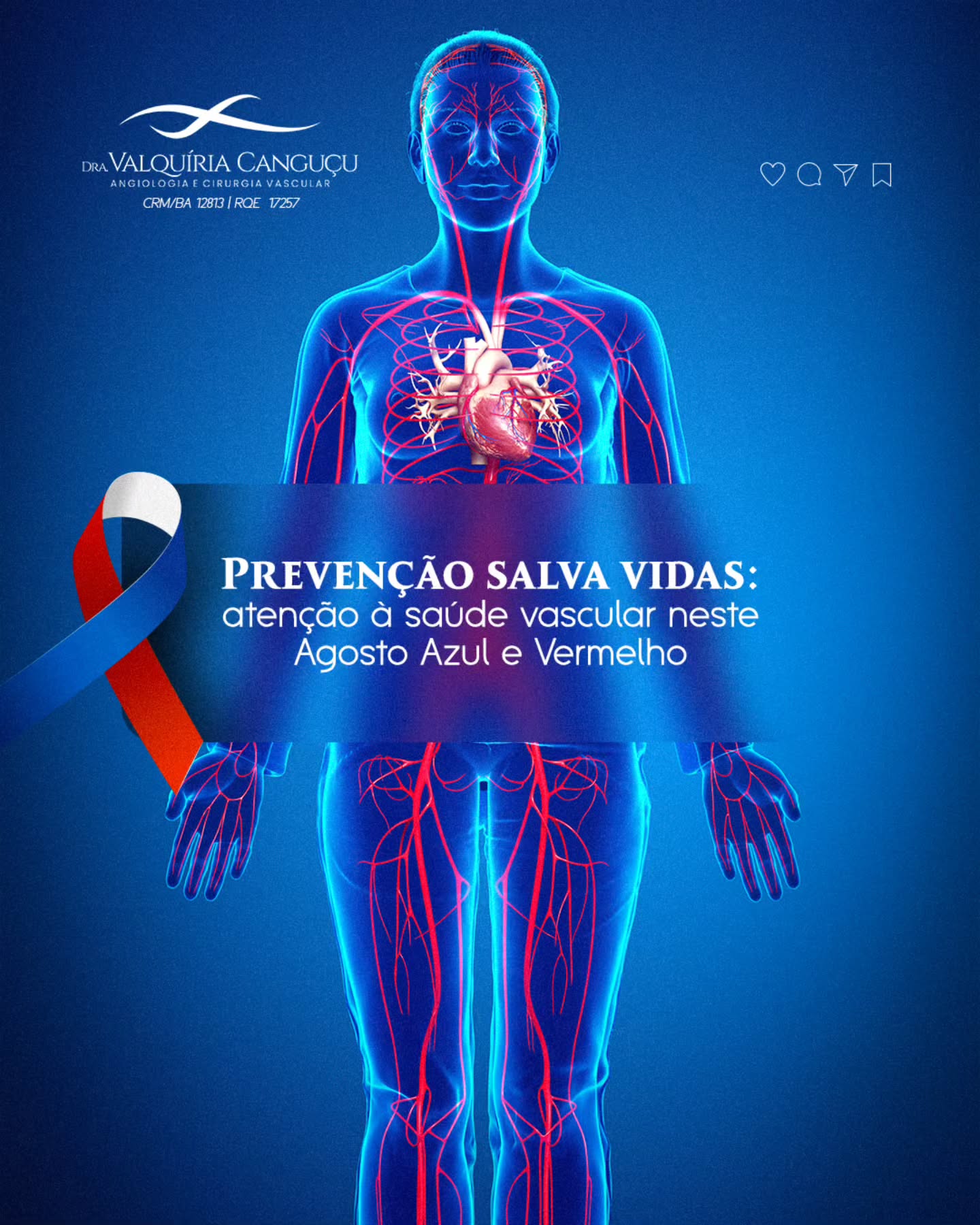 Neste Agosto Azul e Vermelho, cuide da sua circulação.