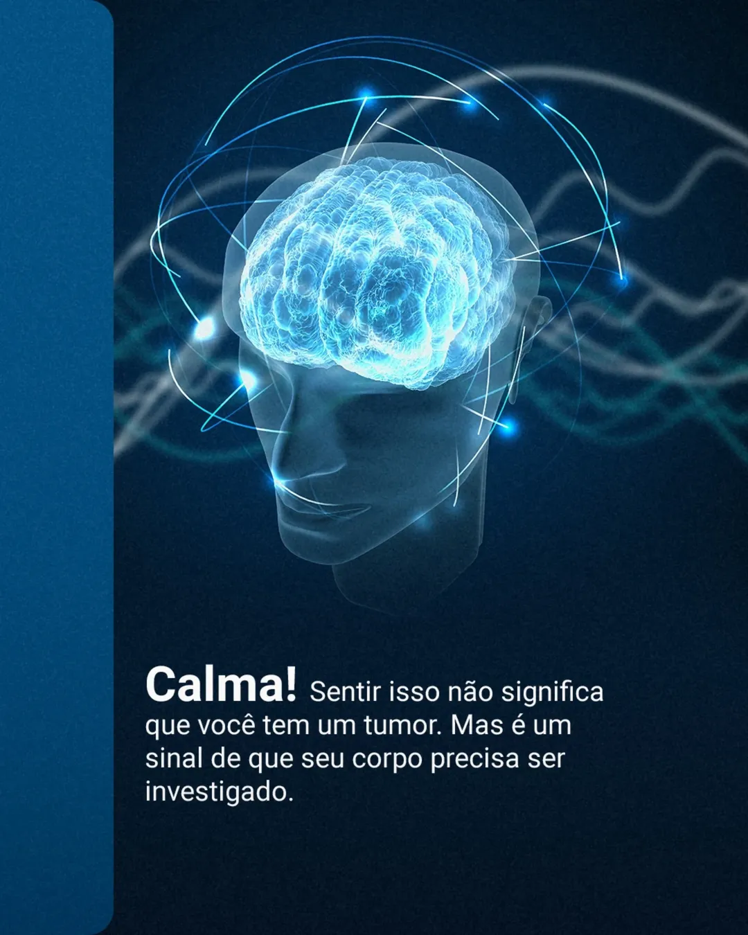 Quando a dor de cabeça constante pode ser um sinal de alerta para tumores cerebrais?