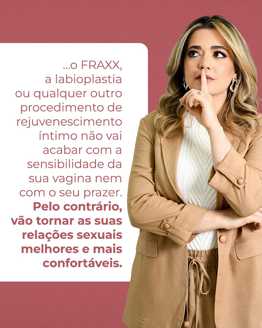 Você não precisa carregar medos ou tabus sozinha.
