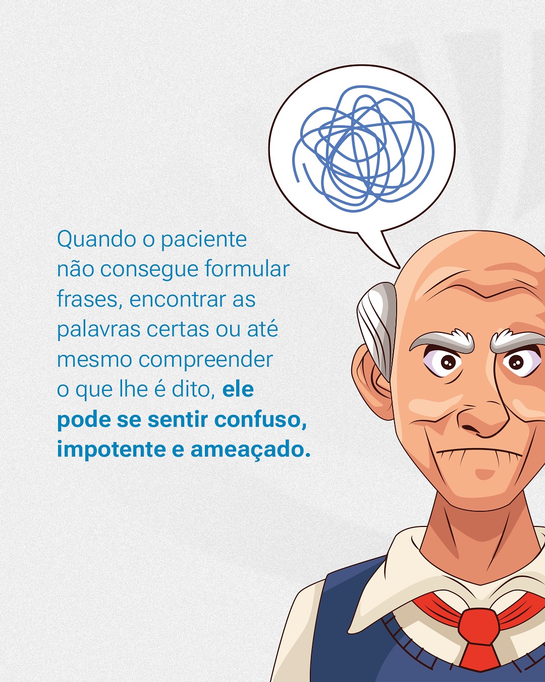 A dificuldade de comununicação é uma das principais razões para agressão em pacientes com Alzheimer