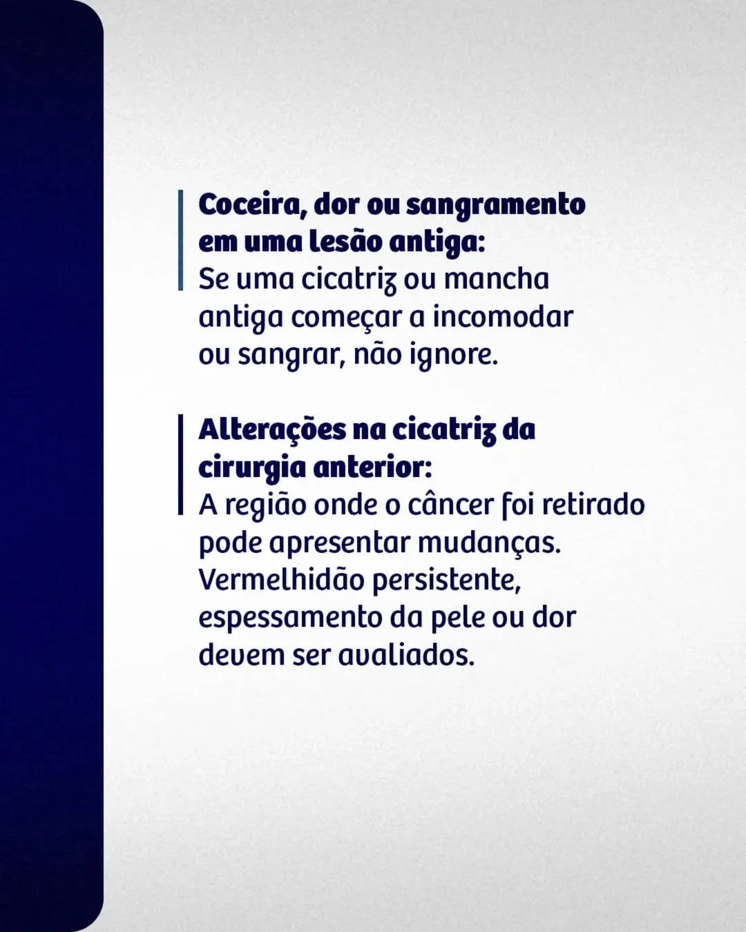 Quais são os sinais de recindiva de um Câncer de Pele?