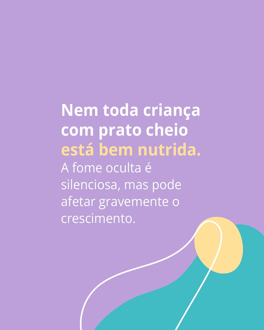 Criança que come 'bem' ma não se desenvolve