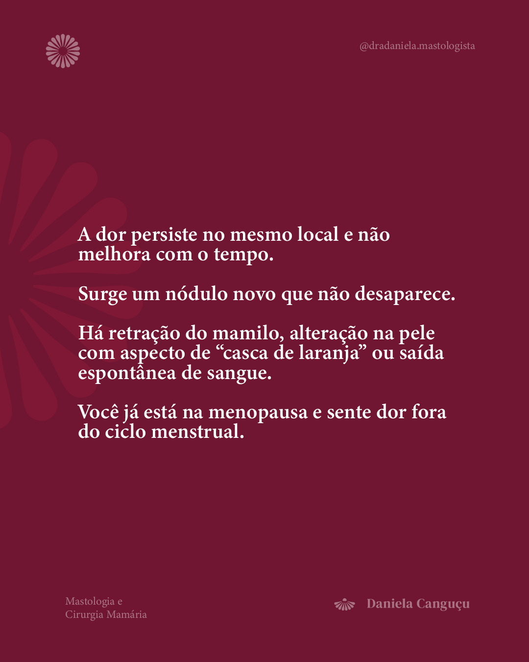 Quem sente dor na mama precisa saber disso