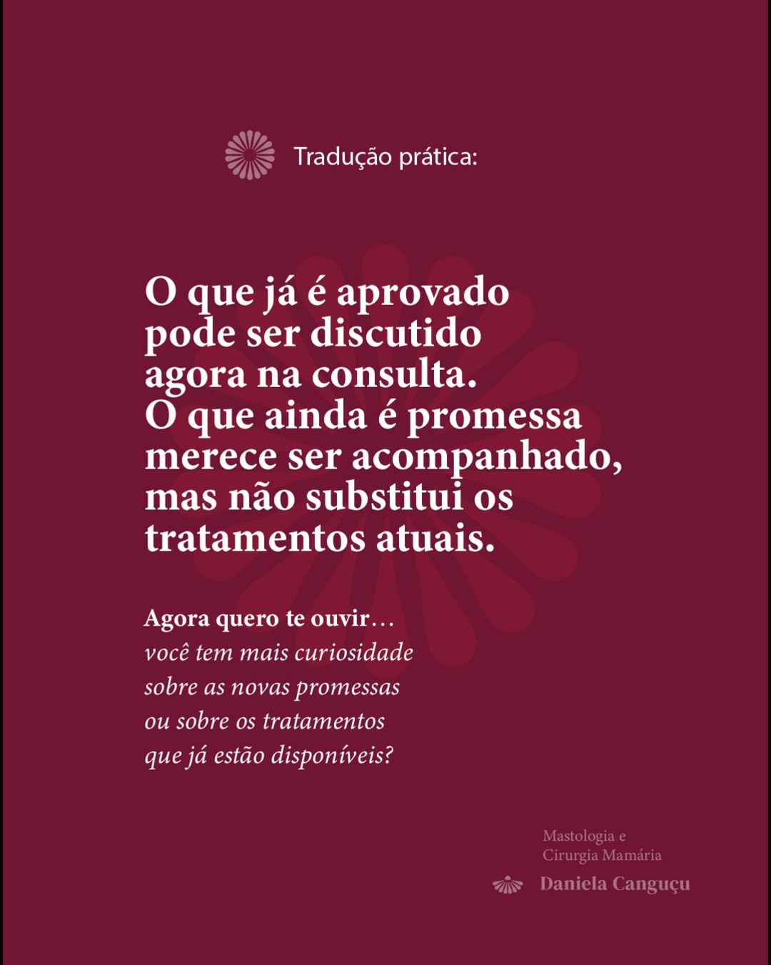 O que é promessa e o que já é prática no tratamento do câncer de mama.