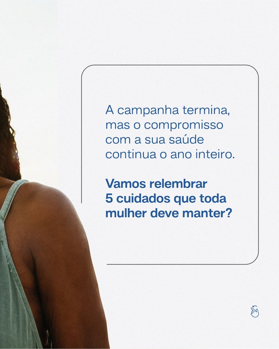 Outubro Rosa acaba, mas o autocuidado continua