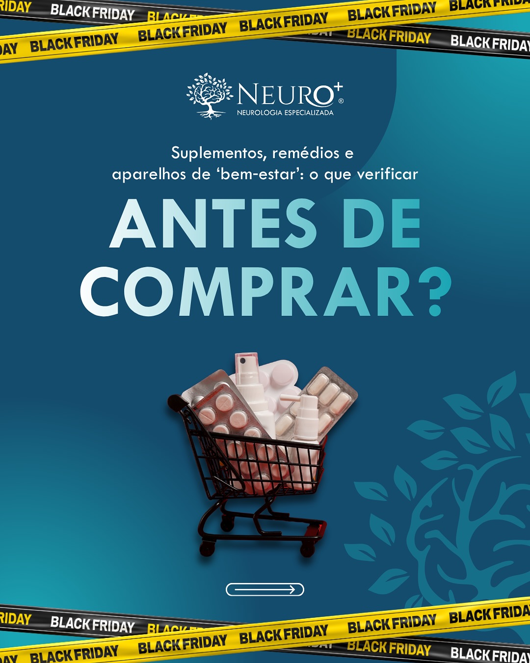 Suplementos, remédios e aparelhos de 'bem-estar': o que verificar antes de comprar?