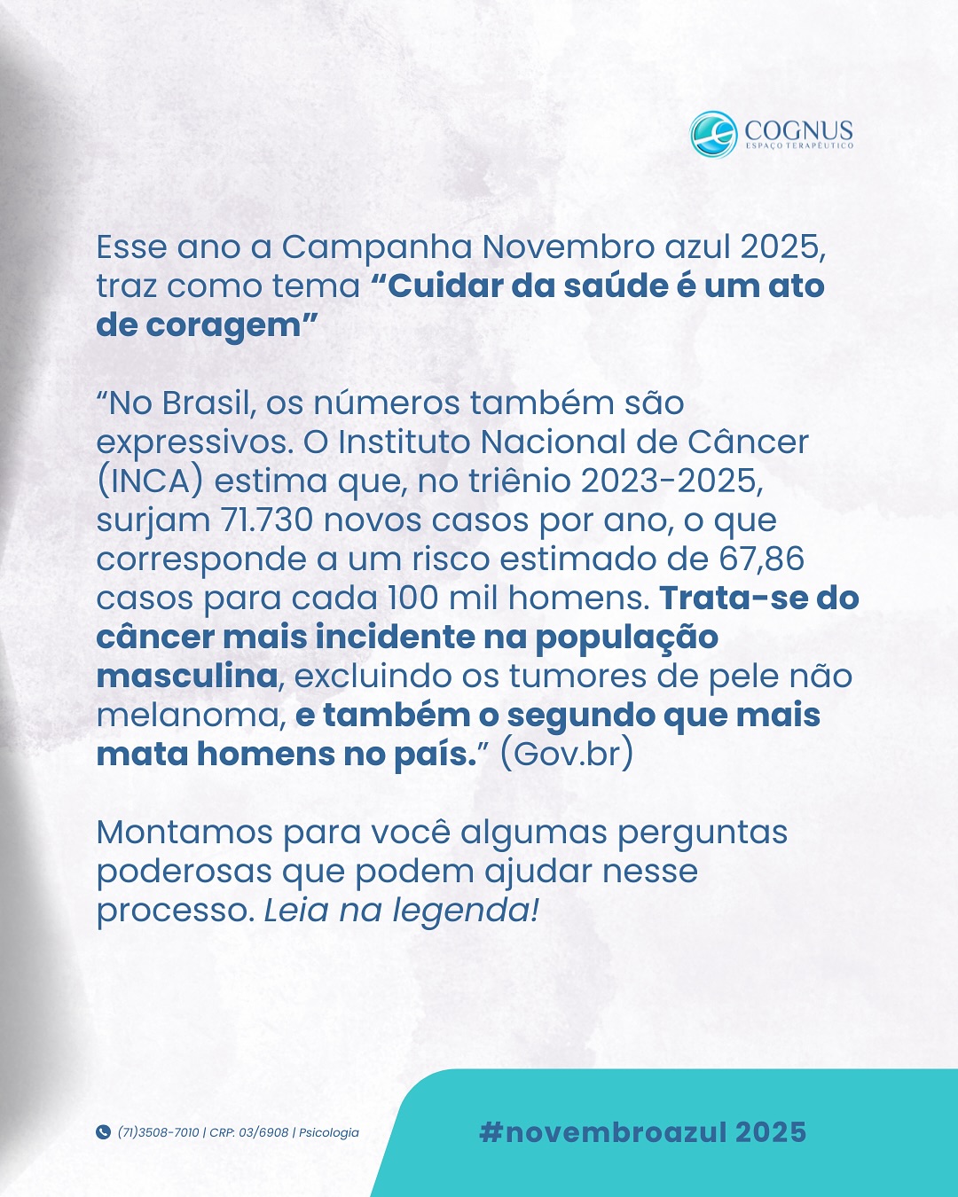 Você sabia que hoje, 17 de Novembro é o dia Mundial de Combate ao Câncer de Próstata?