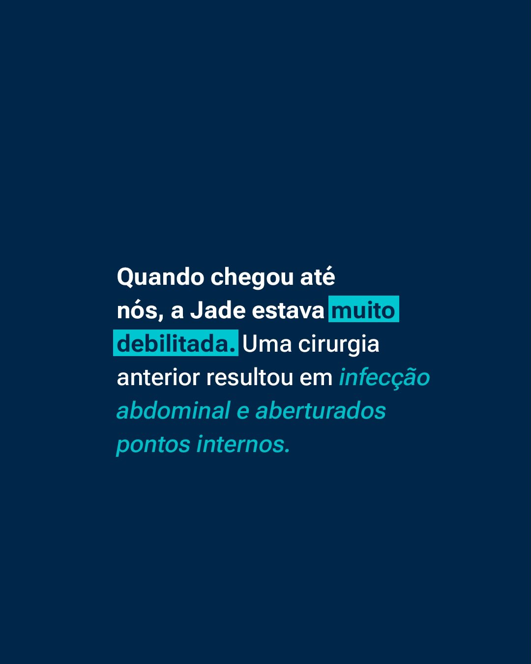 Nem sempre a recuperação segue o caminho esperado...
