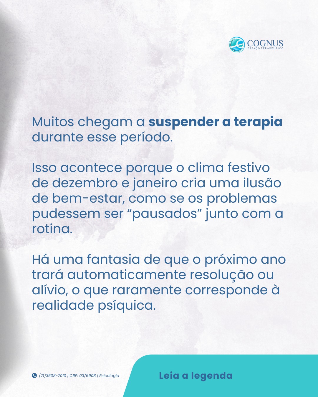 Cuidado não se pauta por datas, mas por necessidade e contexto.