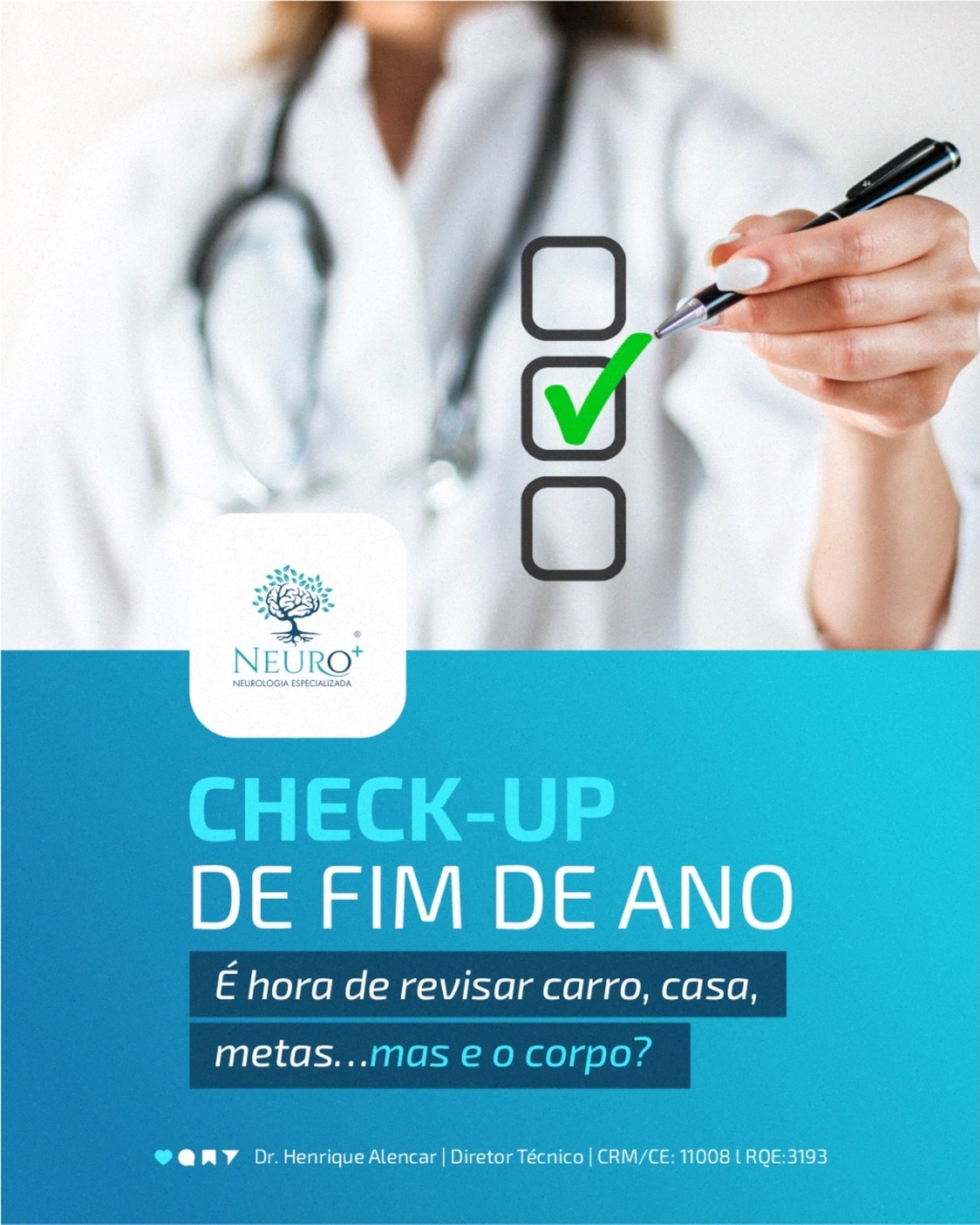 Ainda dá tempo de cuidar da sua saúde em 2025. Agende seu check-up na Clínica Neuro+!