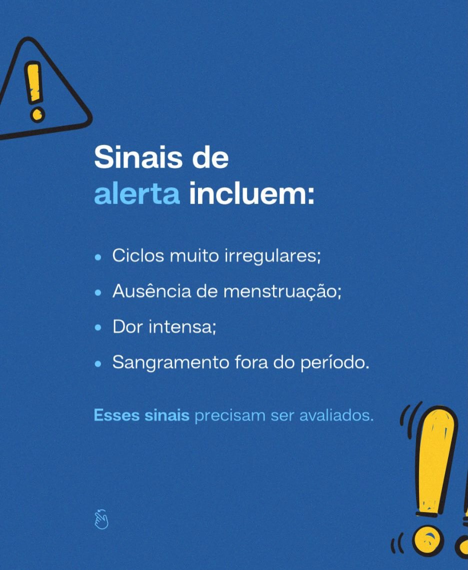 O ciclo menstrual muda ao longo da vida, isso é esperado.