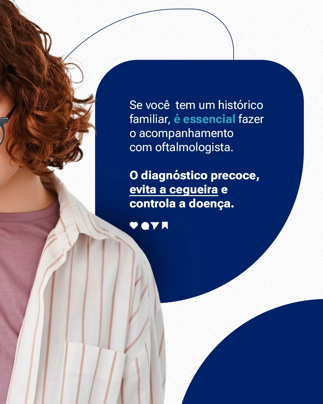Glaucoma não tem cura, mas tem controle.