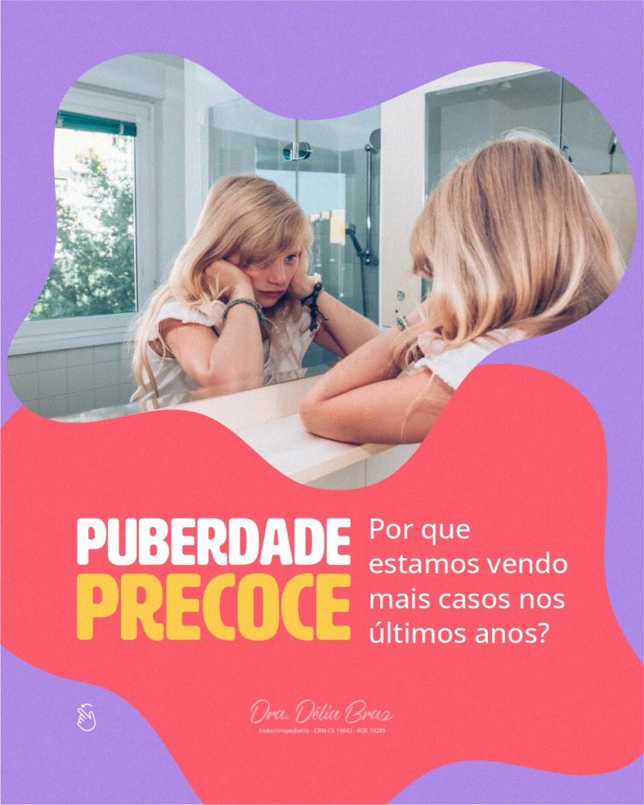 Puberdade precoce. Por que estamos vendo mais casos nos últimos anos?
