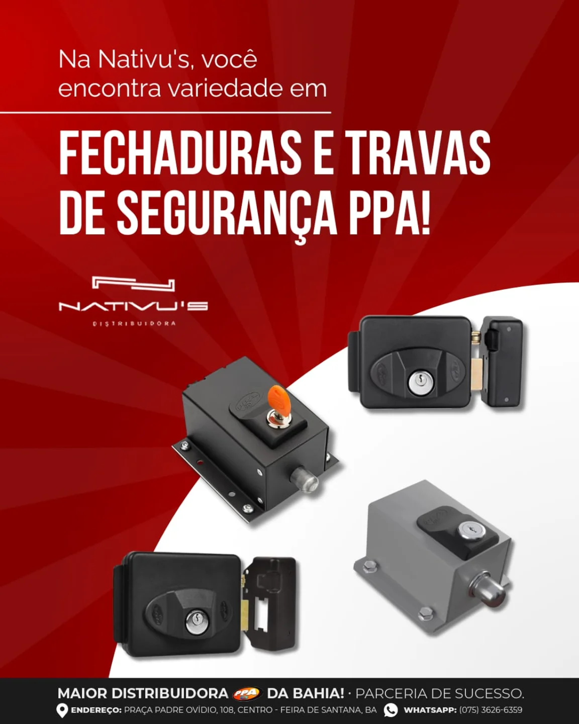 Na Nativu’s, você encontra uma linha completa de fechaduras e travas PPA