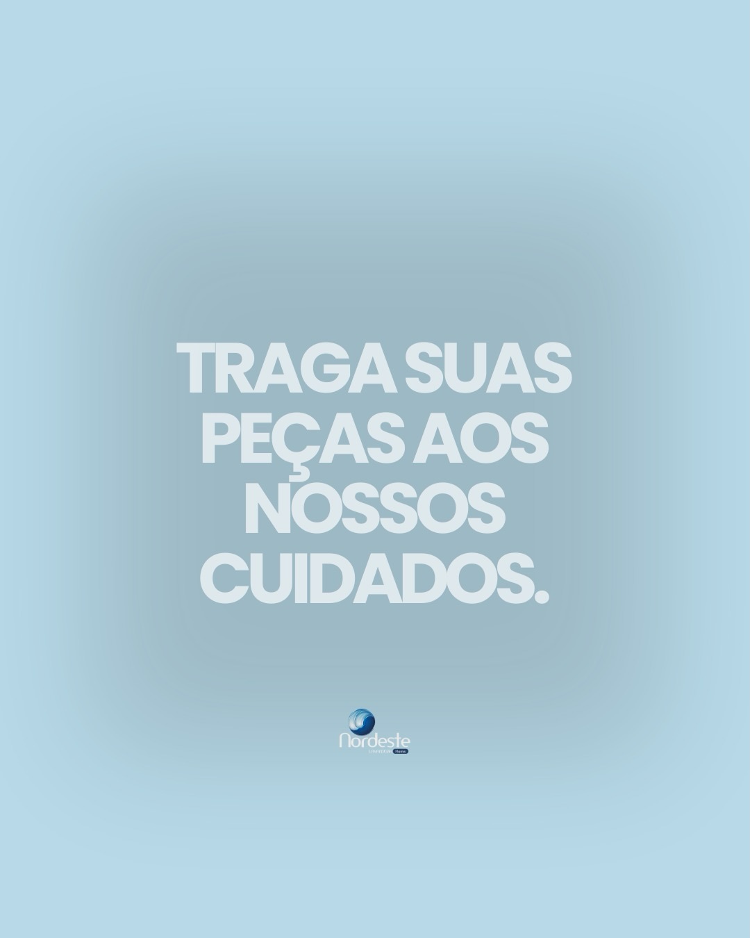 Deixe o cuidado com suas roupas com quem entende do assunto.
