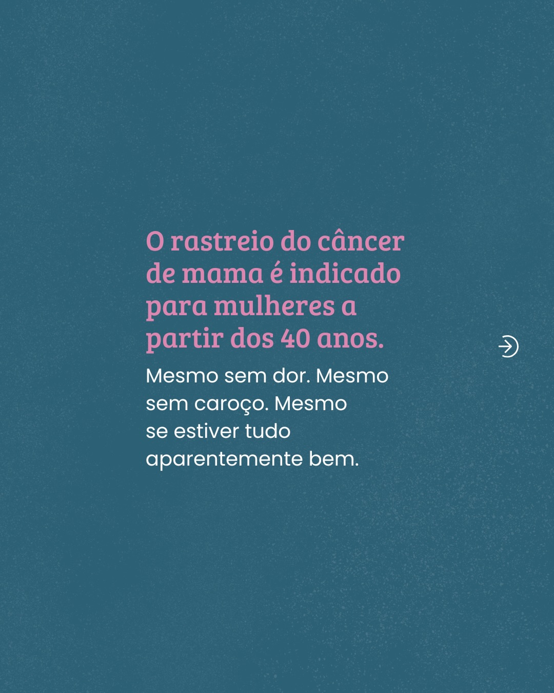 Quando começar o rastreio?