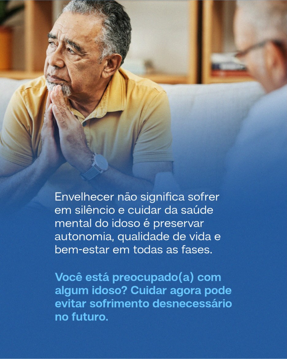 Idosos e saúde mental: sinais que merecem atenção