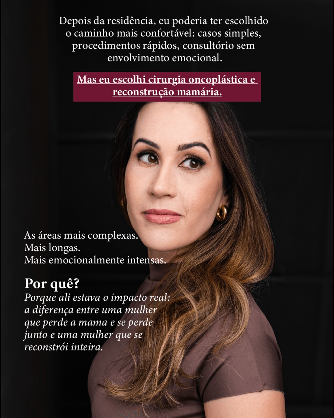 O por que eu escolhi ser mastrologista