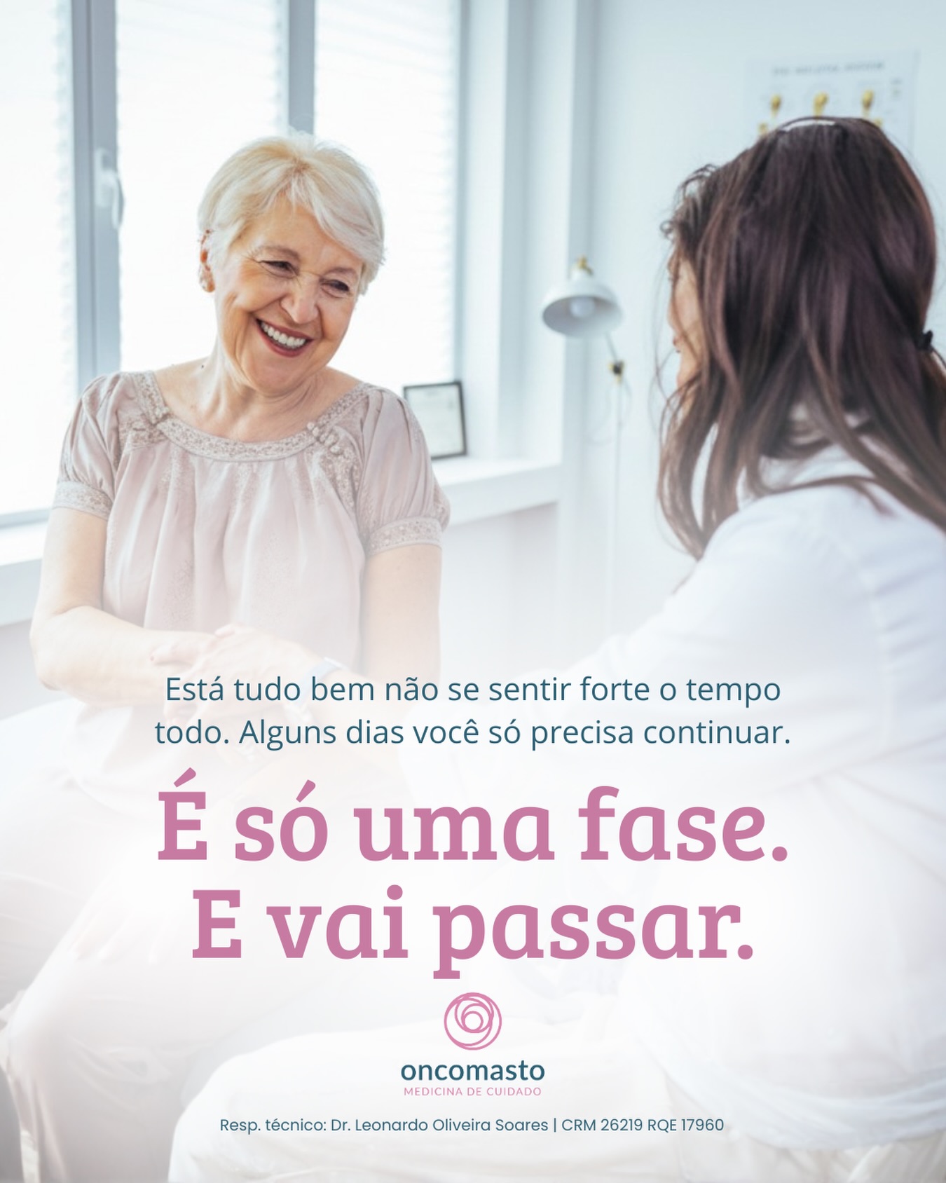 É apenas uma fase passageira, e esse peso todo também vai encontrar o seu fim.